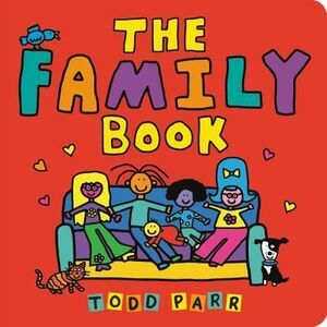 The Family Book -- Todd Parr